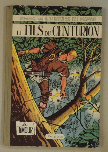 Timour fils du centurion - le,