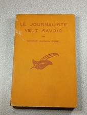 Le journaliste veut savoir | George Harmon Cox | Bon état