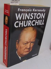 Kersaudy Winston Churchill - Le pouvoir de l'imagination - François Kersau...