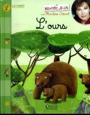 L'ours Collection Bientôt, je