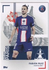 Topps Psg Paris Team-Set 2023 Football Carte Numéro 26 Fabian Ruiz Our City