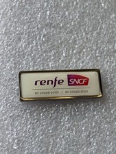Pin’s Renfe SNCF En Coopéración En Coopération France Espagne Rail  Train Wagon