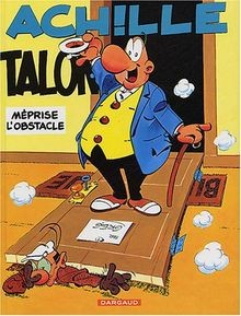 Achille talon méprise - achille,