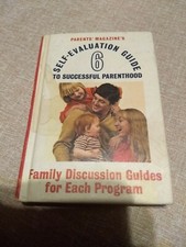 Self-Evaluation Guide to Successful Parenthood, Vol. 6: Family Discussion...