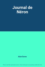 Journal de Néron, Alain Darne