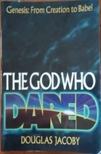 The God Who Dared Vol. 1