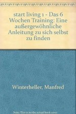 start living 1 - Das 6 Wochen