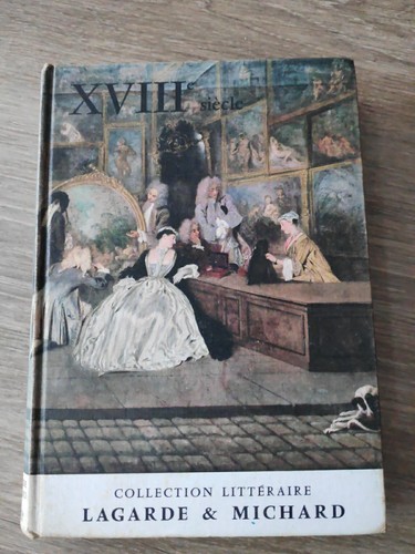 Xviii siecle lagarde et - -,
