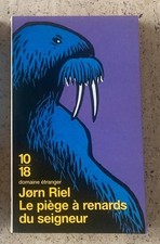 Le piège à renards du seigneur Jørn Riel Canada eskimo indiens Amérique trappeur