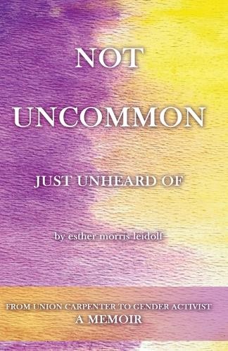 Esther leidolf not uncommon - leidolf,