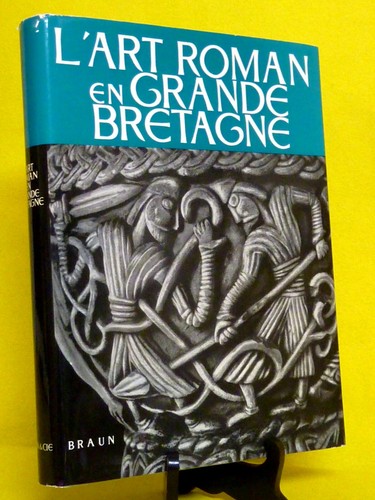 Art roman grande - l'art, grande-bretagne