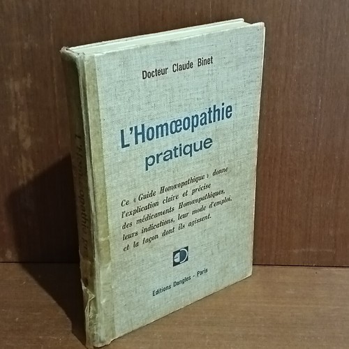Homéopathie pratique - l'homéopathie,