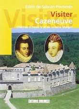 Cazeneuve (visiter) -