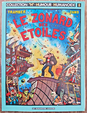 Le Zonard des étoiles, Tramber / Jano, Coll.Humour Les Humanoïds Associés, 1982