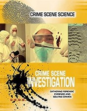 Crime Scene Science Broché