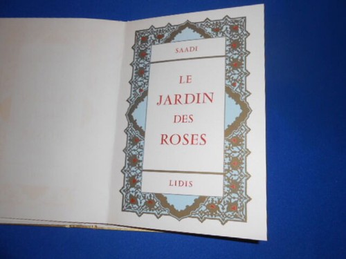 Jardin des roses saadi - jardin, |