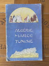  GUIDE BROCHURE TOURISTIQUE Chemins Fer PLM ALGERIE MAROC TUNISIE 1930