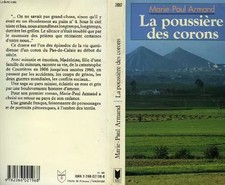 La Poussière des corons, Marie-Paul Armand