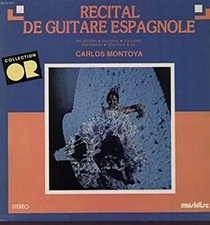 GUITARE ESPAGNOLE, CARLOS MONTOA
