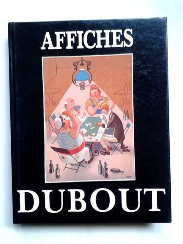 Livre affiches dubout - dubout, 1993