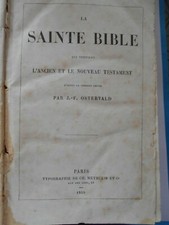 La Sainte Bible - J. F. Ostervald - Typographie Ch. Meyrueis 1859