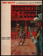 BLUEBERRY TONNERRE A L'OUEST DE GIRAUD ET CHARLIER EDITION ORIGINALE TBE