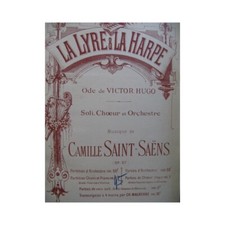 SAINT-SAËNS Camille La Lyre et la Harpe Chant Piano ca1890
