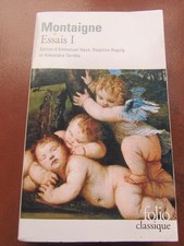 MONTAIGNE : essais 1