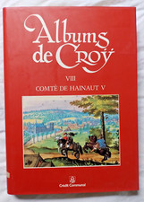 Albums de Croy : Comté de