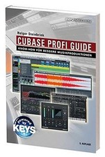 Cubase Profi Guide: Kreativeres Musikmachen und perfe... | Livre | état très bon