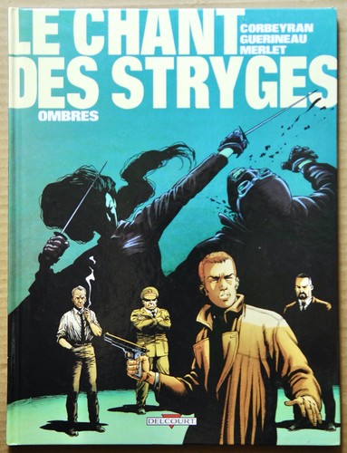 Chant des stryges tome 1 - le,