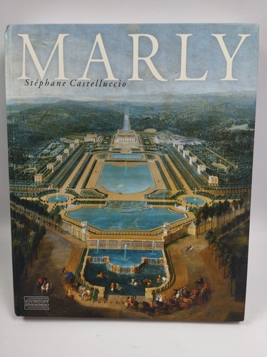 Marly art vivre et pouvoir - de,
