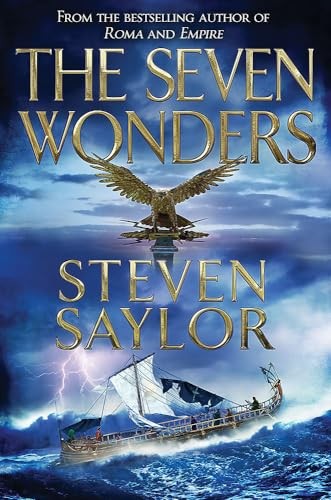 Steven saylor seven wonders - -,
