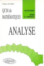 QCM de Mathématiques : Analyse, Gilbert Damin