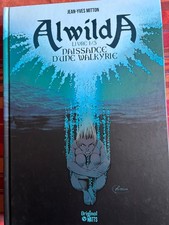 alwilda, trilogie de Jean Yves Mitton