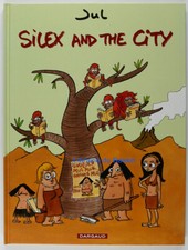 Silex and the City Tome I (avant notre ère) Jul 2009