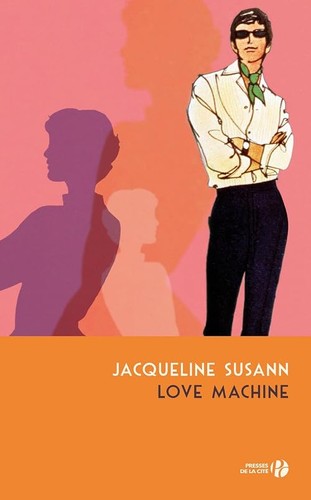 Love machine susann - love,