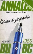 Annales du bac - brevet des colleges - vuibert - corrigees - 1986 - histoire et 
