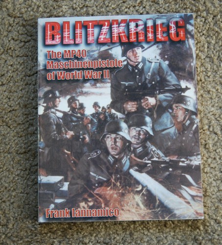 Bliztkrieg the mp40 - the,