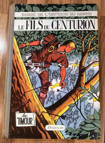 Timour fils du centurion - le,
