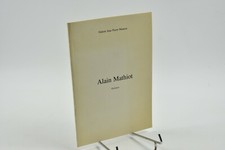 Alain Mathiot Peintures Galerie Jean Pierre Mouton 1980