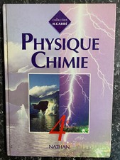 Collection H. Carré: Physique Chimie 4e/ Nathan