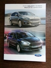 Manuel Notice D Utilisation Ford Galaxy Smax S-max. Occasion. 03/2016. Bon état.