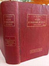 TRAITE D'ANATOMIE HUMAINE TESTUT 1912 T. IV DIGESTION EMBRYOLOGIE GLANDES 