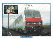 Train de légende FRANCE / BB 26000 " SYBIC " / de 1988