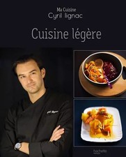 Cuisine légère, Cyril Lignac