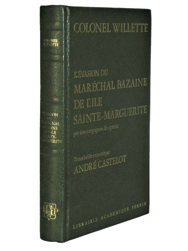 Evasion marechal bazaine - l'evasion, du