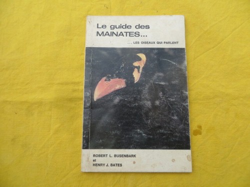 Guide des mainates - mainates,
