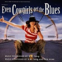 Even Cowgirls Get the Blues de
