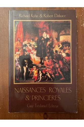 Naissances royales - , et